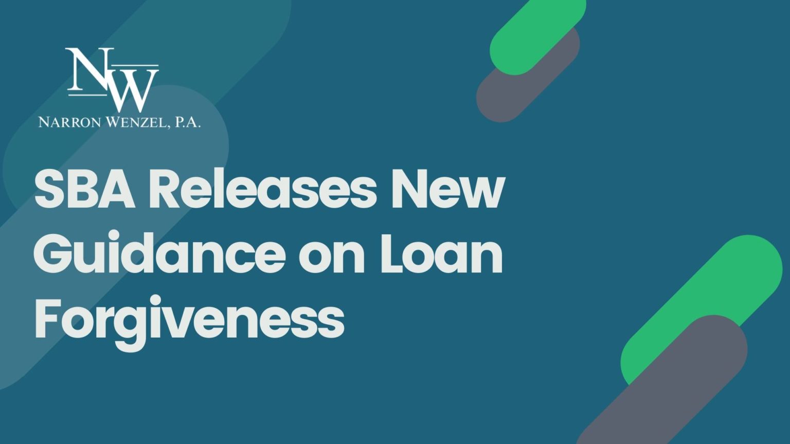 SBA Releases New Guidance on Loan Narron Wenzel, P.A.